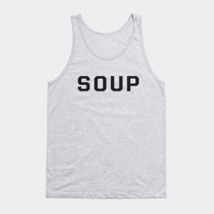 Soup Tank Top